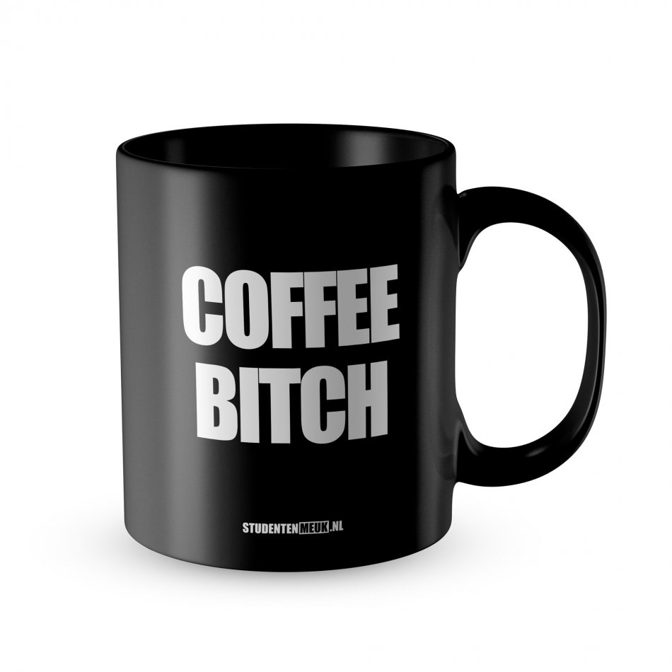 Coffee Bitch - Zwart